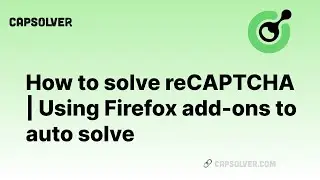 How to solve reCAPTCHA | Using Firefox add-ons to auto solve