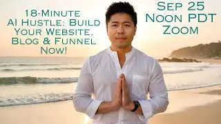 18-Minute AI Hustle: Build Your Website, Blog & Funnel Now!