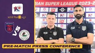 #ISL10 Semi-Final 1st Leg | OFC vs MBSG | Pre-Match Presser | Bhubaneswar | 2023-24