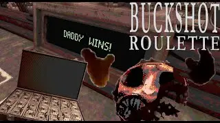 МАРАФОН БУЛИНГА ПРОДОЛЖАЕТСЯ (Buckshot Roulette v.1.1)