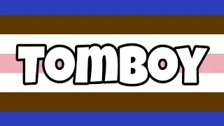 TOMBOY ¿QUÉ ES?