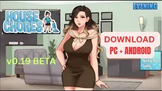 House Chores [v.0.19b] | Gameplay + Download (PC+Android)