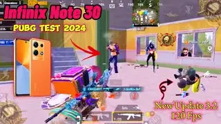 OMG😱INFINIX NOTE 30 PUBG NEW UPDATE 120 FPS| INFINIX NOTE 30 PUBG FPS TEST | PUBG UPDATE 3.2 120FPS