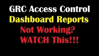 GRC - Access Control Dashboard Reports Not working - Adobe flash based UI has been changed 