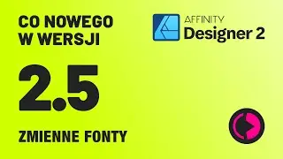 Affinity Designer 2.5 Pierwsza aktualizacja pod skrzydłami Canvy