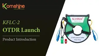 How to match Komshine optcial fiber OTDR launch cable KFLC- 2 with OTDR?