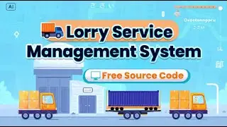 🚚Lorry Service Management System in PHP | Free Source Code😉 | Genie Projects World