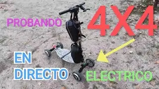 Probando patinete 4x4