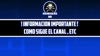 Informacion Sobre Esta Mitad De Año | MaximusHacker800