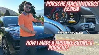PORSCHE MACAN TURBO🚘REVIEW| WHY I WOULD NOT RECOMMEND BUYING A PORSCHE! 🤧😥WATCH TIL END! 