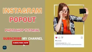 3D Pop Out Effect for Instagram in Photoshop | Photoshop Tutorial