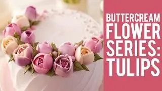 How to Make Buttercream Flowers: Tulips