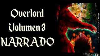 OVERLORD VOLUMEN 3 La valquiria sangrienta, NARRADO COMPLETO