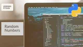 Import Random,Numbers | Python