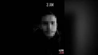ALCHN - 3AM