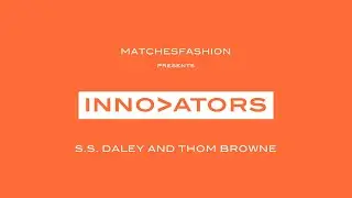 In Conversation: Steven Stokey-Daley And Thom Browne
