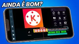 Novos Recursos do Kinemaster em 2024 - Ainda vale a pena?