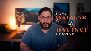 Como instalar o DaVinci Resolve 19