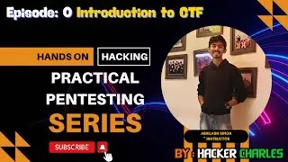 Introduction of Practical Pentesting Series|| Hacker Charles