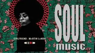 Alone with soul music - The Best Soul Ever