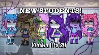 ❗️New Students Meme 🌈✨ || MLP Gacha Life 2