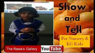 Show and Tell- winter season fruit |All about Orange fruit & its benefits |10 lines essay on Orange