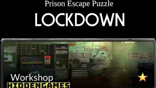 Prison Escape Puzzle Lock Down WORKSHOP walkthrough
