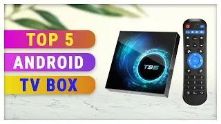 Best Android TV Box 2021