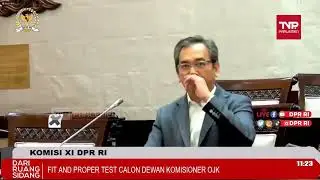 Fit and Proper Test Calon Dewan Komisioner OJK