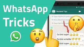 Geheime WhatsApp Tricks, die du noch nicht kennst!
