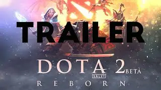 Trailer DOTA 2 - Full HD