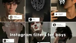 Trending Instagram Filters For Boys 2022 | You Must Try | Trendy Aesthetic Instagram Filters