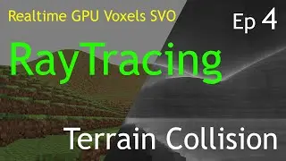 Realtime OpenCL GPU Voxels Raytracer - Collisions and Character control - Work in Progress