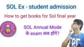 How to get admission in SOL final year for ex students