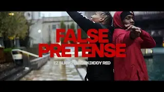 Ez Blickz Ft BlickDiddyRed - False Pretense (ShotBy: @watchthisproductionz)