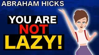 Abraham Hicks - Procrastination is The Ultimate Wisdom!! [WOAH]