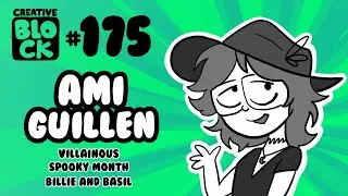 AMI GUILLÉN | CREATIVE BLOCK #175
