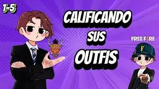 Calificando Sus OUFITS en FREE FIRE (1-5) / DarkkayYT