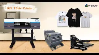 Fedar Direct To Film DTF Printer For T Shirts-DIY Printing/Dark and Light Garment Printing