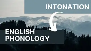 INTONATION IN ENGLISH PHONOLOGY