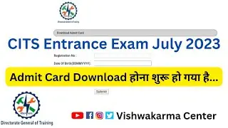 CITS Entrance Exam July 2023 Admit Card Download कैसे करें?