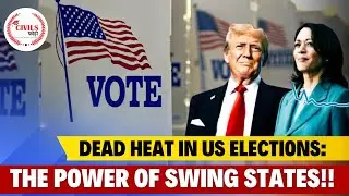 Dead Heat in US Elections: The Power of Swing States!! | Basic Explainer Series #swingstates