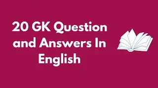 20 GK Questions In English #gkquestions