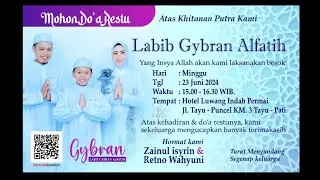 Live syukuran khitan " labib gybran al-fatih "
