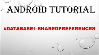 #Database1-Sharedpreferences.
