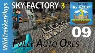 FTB Sky Factory 3 ep09 - Fully Auto Ores [Minecraft 1.10 Modded Skyblock]