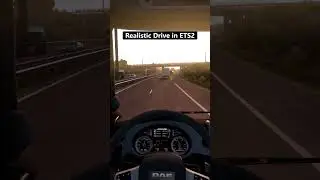 ETS2, but Trying to Drive as Realistically as Possible 