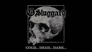 O SLUGGARD - Cold... Dead... Dark... [FULL ALBUM] 2024   **including lyrics**