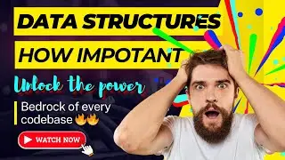 How Important are Data Structures? | The Crucial Role of Data Structures in Programming ✨🔥