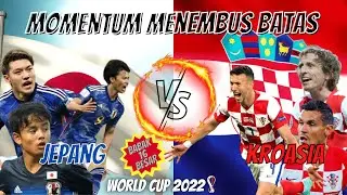 PREDIKSI 16 BESAR: JEPANG VS KROASIA MOMENTUM MENEMBUS BATAS